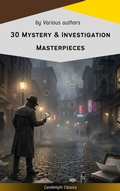 Cover: 30 Mystery & Investigation masterpieces - Candlelight Classics