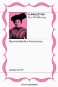 Cover: Clara Zetkin zur Einf&uuml;hrung - Brumaire Verlag