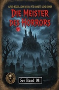 Cover: Die Meister des Horrors 5er Band 101 - Alfredbooks