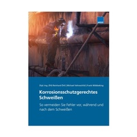Enlarge image Cover: Korrosionsschutzgerechtes Schweißen - WEKA MEDIA GmbH & Co. KG