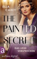 Cover: The Painted Secret - Das leise Versprechen - Aufbau