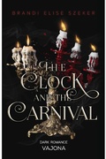 Cover: The Clock and the Carnival - VAJONA