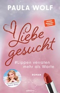 Cover: Liebe gesucht - edition a