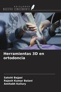 Cover: Herramientas 3D en ortodoncia - Ediciones Nuestro Conocimiento