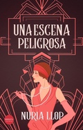Cover: Una escena peligrosa - Versatil Ediciones