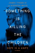 Cover: Something Is Killing the Children - Crown Books