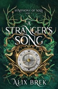 Cover: A Stranger's Song - Symphony of Sols