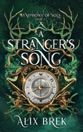 Cover: A Stranger's Song - Symphony of Sols