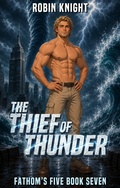 Cover: The Thief of Thunder - Robin Knight