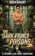 Cover: The Dark Prince of Poisons - Robin Knight