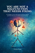 Cover: You are not a malfunction that needs fixing - You are not a malfunction