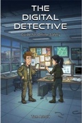 Cover: The Digital Detective's Guide to Online Safety - Tortugero, LLC.
