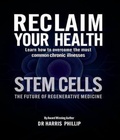 Cover: RECLAIM YOUR HEALTH - STEM CELLS - Writer Cosmos