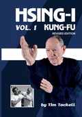 Cover: HSING-I KUNG FU Vol. 1 Revised Edition - Ancient Warrior Productions