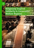 Cover: Religiously Inspired Solidarity in Corporatist Welfare Regimes - Palgrave Macmillan
