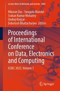Enlarge image Cover: Proceedings of International Conference on Data, Electronics and Computing - Springer