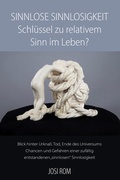 Bild: Sinnlose Sinnlosigkeit - Schl&uuml;ssel zu relativem Sinn im Leben? - Schweizer Literaturgesellschaft