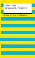 Cover: Der kaukasische Kreidekreis. Textausgabe mit Kommentar und Materialien - Reclam