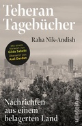 Cover: Teheran Tageb&uuml;cher - Ullstein eBooks