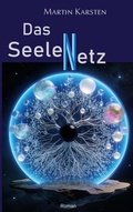 Cover: Das Seelennetz - BoD - Books on Demand