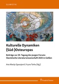 Cover: Kulturelle Dynamiken (S&uuml;d-)Osteuropas - Frank & Timme