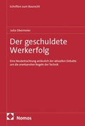 Cover: Der geschuldete Werkerfolg - Nomos