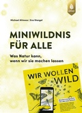 Bild: Miniwildnis f&uuml;r alle - Verlag Eugen Ulmer