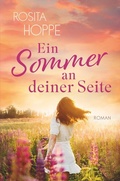 Cover: Ein Sommer an deiner Seite - Tolino Media