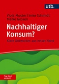 Cover: Nachhaltiger Konsum? Frag doch einfach! - UTB