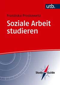 Enlarge image Cover: Soziale Arbeit studieren - UTB