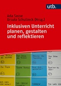 Cover: Inklusiven Unterricht planen, gestalten und reflektieren - UTB