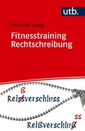 Cover: Fitnesstraining Rechtschreibung - UTB
