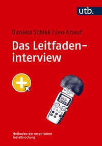 Enlarge image Cover: Das Leitfadeninterview - UTB
