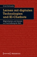 Cover: Lernen mit digitalen Technologien und KI-Chatbots - transcript