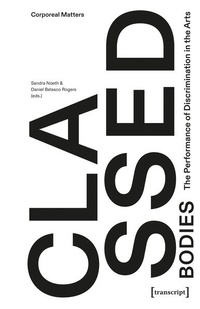 Enlarge image Cover: Classed Bodies - transcript