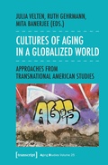 Cover: Cultures of Aging in a Globalized World - transcript