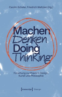 Enlarge image Cover: Machen Denken - Doing Thinking - transcript