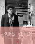 Cover: Kunst sehen - Alberto Giacometti - Info 3