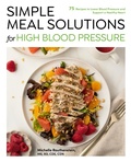 Cover: Simple Meal Solutions for High Blood Pressure - Fair Winds Press
