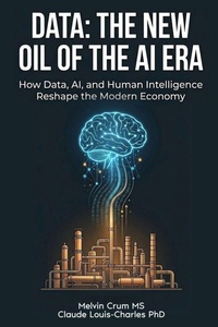 Enlarge image Cover: Data The New Oil of the AI ERA - Cybersoft Publishers