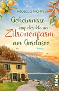 Cover: Lemon Blossoms - Geheimnisse in der kleinen Zitronenfarm am Gardasee - between pages by Piper