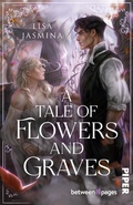 Cover: A Tale of Flowers and Graves - between pages by Piper