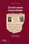Cover: Durch einen Gazeschleier - Edition Text + Kritik