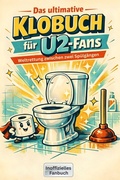 Cover: Das ultimative Klobuch f&uuml;r U2-Fans - tiptop
