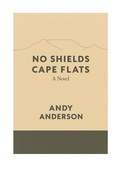 Cover: No Shields Cape Flats - Andy Anderson