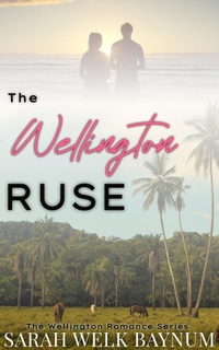 Enlarge image Cover: The Wellington Ruse - Sarah Welk Baynum
