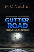 Cover: Gutter Road - M C Neuffer