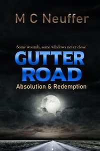 Enlarge image Cover: Gutter Road - M C Neuffer