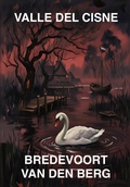 Cover: Valle del Cisne - Bredevoort van den Berg