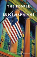 Cover: The People v. Luigi Mangione - Complicit Press